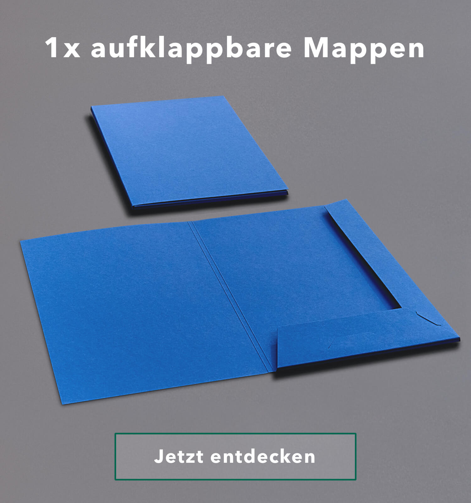 1x aufklappbare Mappen